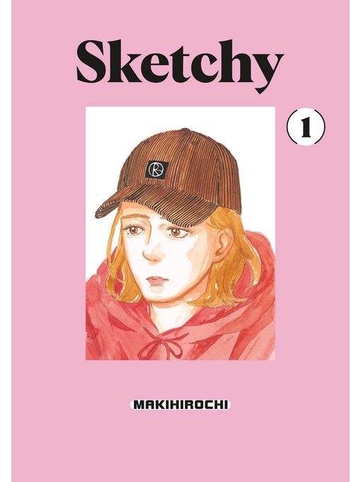 Title details for Sketchy, Volume 1 by MAKIHIROCHI - Available